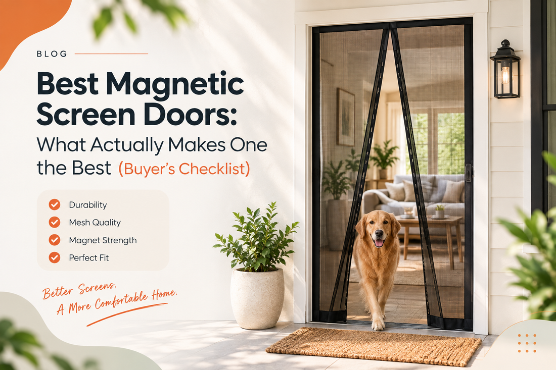What Makes the Best Magnetic Screen Door? A 6-Point Checklist